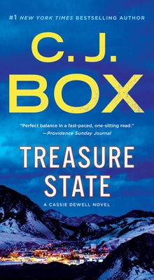 Treasure State: A Cassie Dewell Novel -- C. J. Box, Mass Market Paperbound
