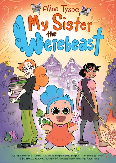 My Sister the Werebeast by Tysoe, Alina