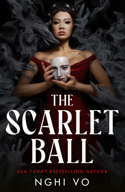 The Scarlet Ball -- Nghi Vo, Hardcover