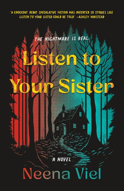 Listen to Your Sister -- Neena Viel, Paperback