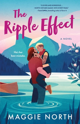 The Ripple Effect by North, Maggie