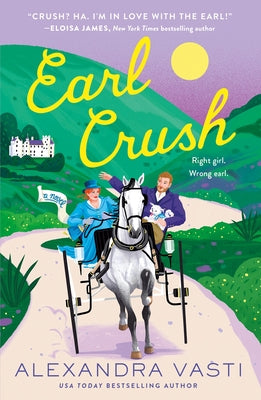 Earl Crush by Vasti, Alexandra