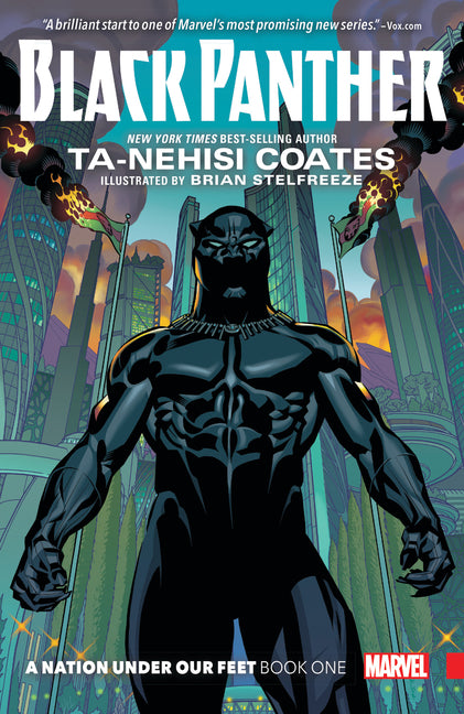 Black Panther: A Nation Under Our Feet Book 1 -- Ta-Nehisi Coates, Paperback