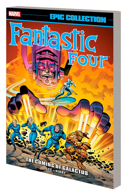 Fantastic Four Epic Collection: The Coming of Galactus [New Printing 2] -- Stan Lee, Paperback