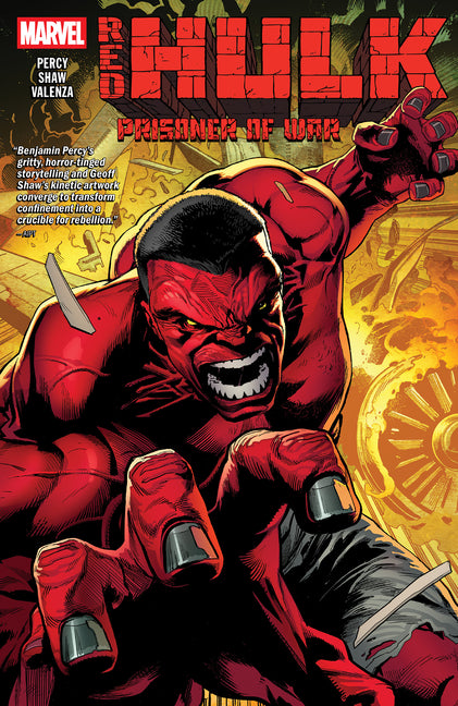 Red Hulk Vol. 1: Prisoner of War -- Benjamin Percy, Paperback