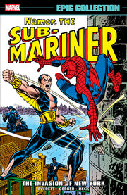 Namor the Sub-Mariner Epic Collection: The Invasion of New York by Everett, Bill