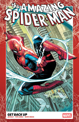 Amazing Spider-Man Vol. 1: Get Back Up by Kelly, Joe
