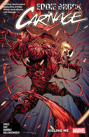 Eddie Brock: Carnage Vol. 1 - Killing Me by Soule, Charles