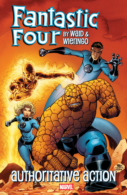 Fantastic Four by Waid & Wieringo: Authoritative Action -- Mark Waid, Paperback