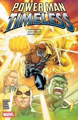 Power Man: Timeless -- Collin Kelly, Paperback