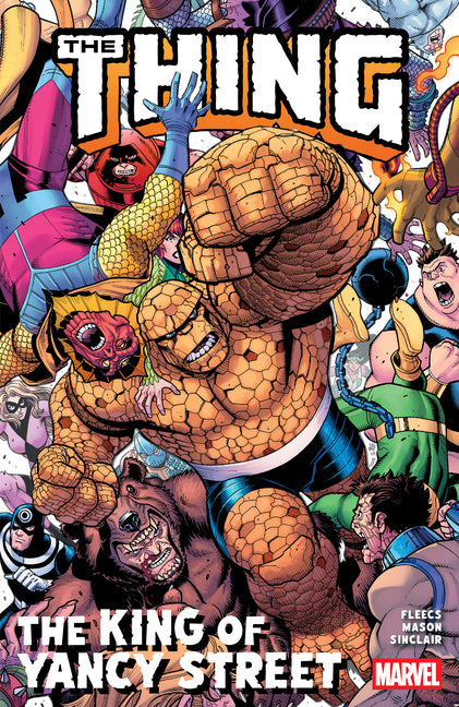 The Thing: The King of Yancy Street -- Tony Fleecs, Paperback