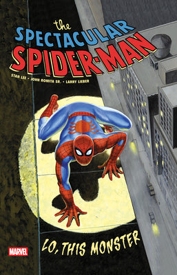 Spectacular Spider-Man: Lo, This Monster Treasury Edition -- Stan Lee, Paperback