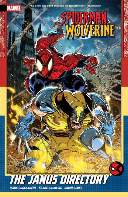 Spider-Man & Wolverine Vol. 1: The Janus Directory -- Marc Guggenheim, Paperback