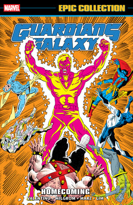 Guardians of the Galaxy Epic Collection: Homecoming by Valentino, Jim