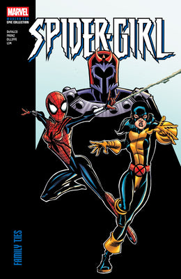 Spider-Girl Modern Era Epic Collection: Family Ties by Defalco, Tom