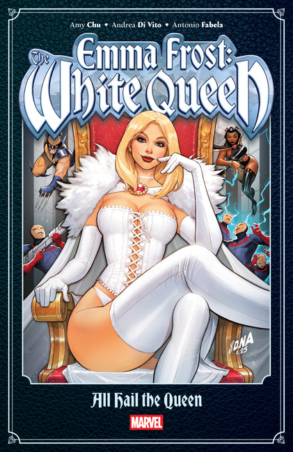 Emma Frost: The White Queen - All Hail the Queen -- Amy Chu, Paperback