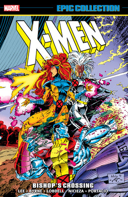 X-Men Epic Collection: Bishop's Crossing [New Printing] -- Jim Lee, Paperback