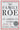 The Family Roe: An American Story by Prager, Joshua
