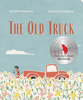 The Old Truck by Pumphrey, Jerome