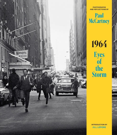 1964: Eyes of the Storm -- Paul McCartney, Hardcover