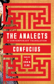 The Analects: A Contemporary Translation by Confucius