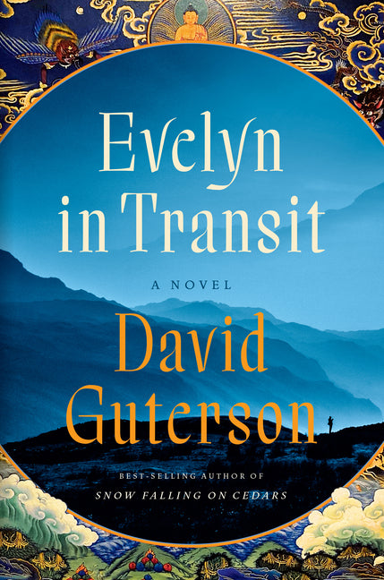 Evelyn in Transit -- David Guterson, Hardcover