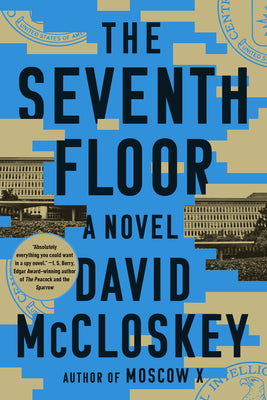The Seventh Floor by McCloskey, David