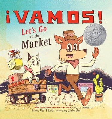 ¡Vamos! Let's Go to the Market by Raúl the Third