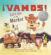 ¡Vamos! Let's Go to the Market by Raúl the Third