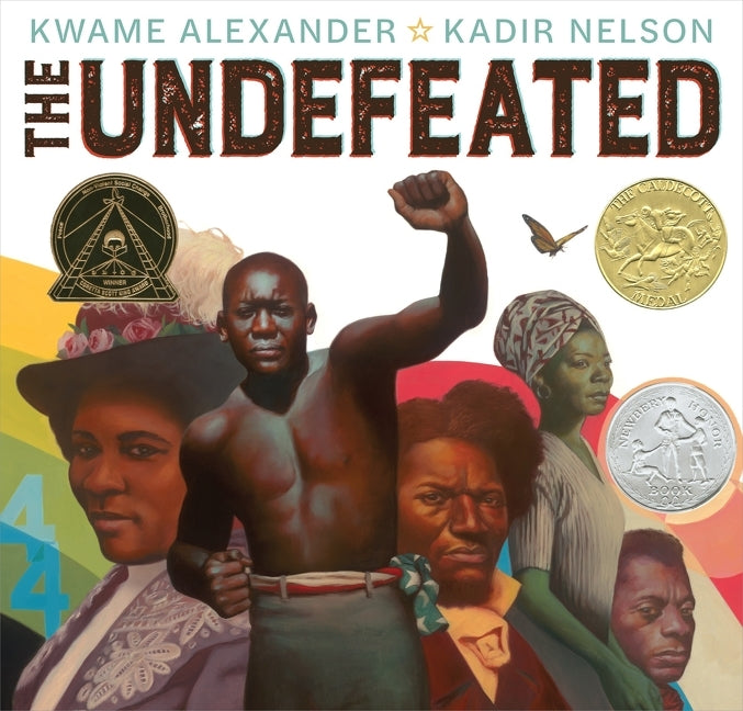 The Undefeated -- Kwame Alexander, Hardcover