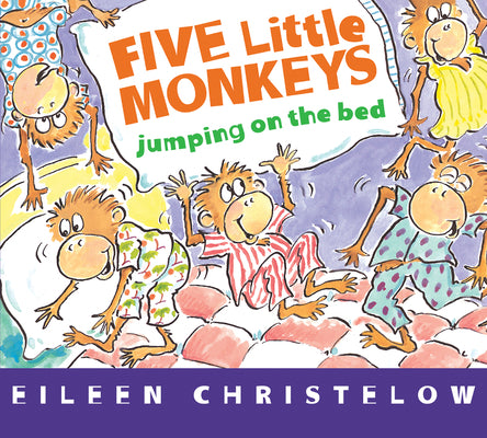 Five Little Monkeys Jumping on the Bed Board Book by Christelow, Eileen