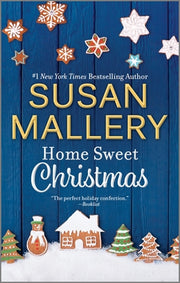 Home Sweet Christmas: A Holiday Romance Novel by Mallery, Susan