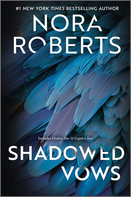 Shadowed Vows -- Nora Roberts, Paperback