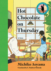 Hot Chocolate on Thursday by Aoyama, Michiko