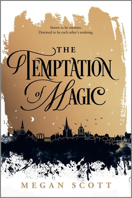 The Temptation of Magic -- Megan Scott, Hardcover