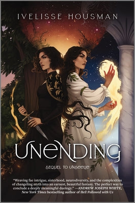 Unending -- Ivelisse Housman, Hardcover