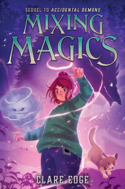 Mixing Magics by Edge, Clare