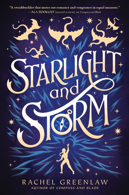 Starlight and Storm -- Rachel Greenlaw, Hardcover