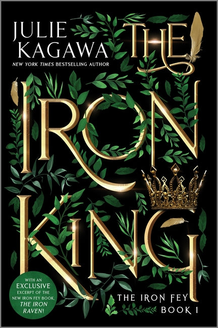 The Iron King Special Edition -- Julie Kagawa, Paperback
