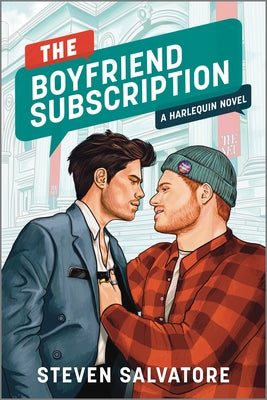 The Boyfriend Subscription: A Spicy Fake Dating MM Pretty Woman Romance -- Steven Salvatore, Paperback