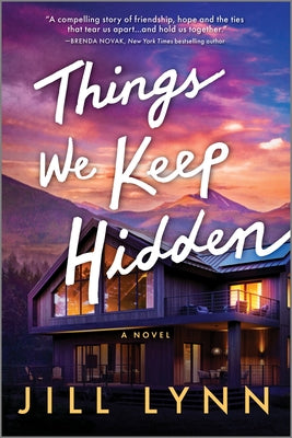 Things We Keep Hidden by Lynn, Jill
