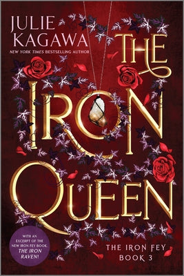 The Iron Queen Special Edition -- Julie Kagawa, Paperback