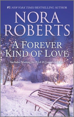 A Forever Kind of Love -- Nora Roberts, Mass Market Paperbound