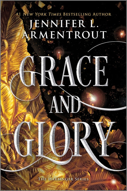 Grace and Glory: A Heartstopping Romantasy with Angels, Demons, Gargoyles and Unbreakable Bonds -- Jennifer L. Armentrout, Paperback