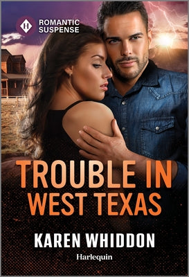Trouble in West Texas by Whiddon, Karen