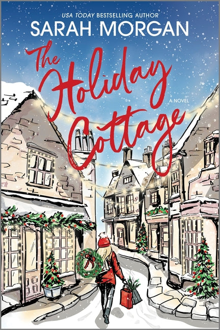 The Holiday Cottage by Morgan, Sarah