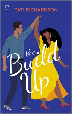 The Build Up -- Tati Richardson, Paperback