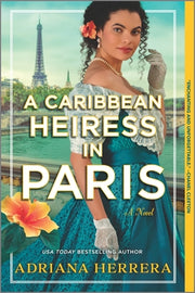 A Caribbean Heiress in Paris by Herrera, Adriana