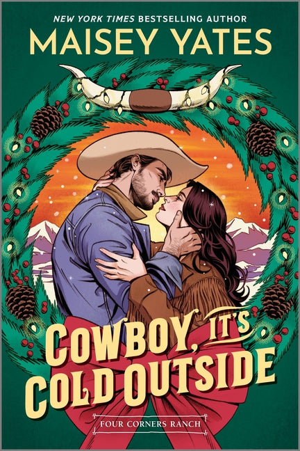 Cowboy, It's Cold Outside by Yates, Maisey