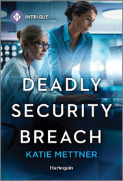 Deadly Security Breach by Mettner, Katie
